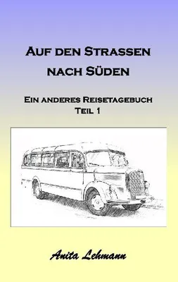 Produktbild von Auf den Strassen nach Süden