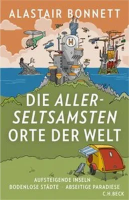 Produktbild von Die allerseltsamsten Orte der Welt