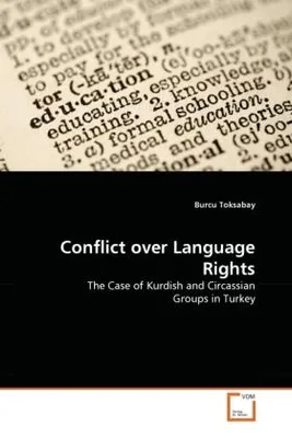 Produktbild von Toksabay, B: Conflict over Language Rights