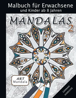 Produktbild von Mandala Art Malbuch für Erwachsene und Kinder ab 8 Jahren - Mandalas 2