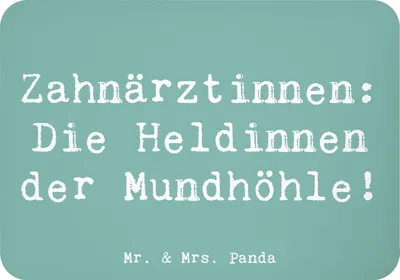 Produktbild von Mr. & Mrs. Panda Kühlschrankmagnet Spruch Zahnärztin Heldin - Meeresbrise - Geschenk, Geschenkidee Berufe, rechteckmagnet, magnet, Dankeschön, whiteboardmagnet, Beruf