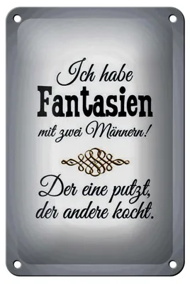 Produktbild von Blechschild Spruch 12x18cm Fantasien zwei Männer 1 putzt