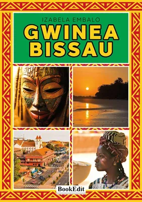 Produktbild von Izabela Embalo: Gwinea Bissau – Taschenbuch auf Polnisch, 211 x 151 mm