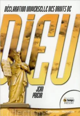 Image de Jean Prieur - Déclaration universelle des droits de Dieu