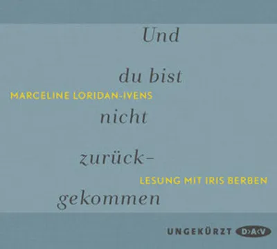 Immagine prodotto di Loridan-Ivens,Marceline-Und Du Bist Nicht Zurückge