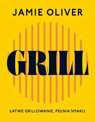 Zdjęcie produktu dla Grill - Jamie Oliver