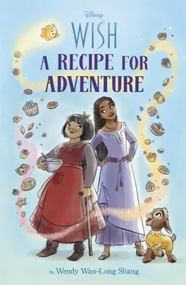 Produktbild von Disney Wish: A Recipe for Adventure