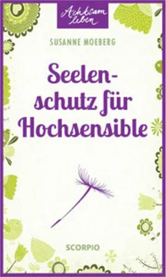 Immagine prodotto di Seelenschutz für Hochsensible