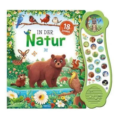 Image de TRÖTSCH - Soundbuch "In der Natur" | Interaktives Soundbuch mit 18 realistischen Geräuschen aus der Natur, zauberhaften Illustrationen und eingängigen Reimen für die Kleinsten | Ab 18 Monaten
