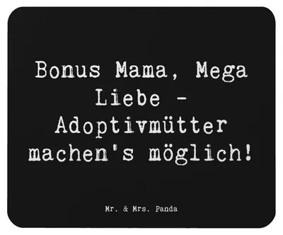 Produktbild von Mr. & Mrs. Panda Mouse Pad Spruch Adoptivmutter Liebe - Schwarz - Geschenk, Zusammenhalt, pc mausunterlage, Mousepad, Verwandte, mausteppich, Mauspad, Adoption, Familie