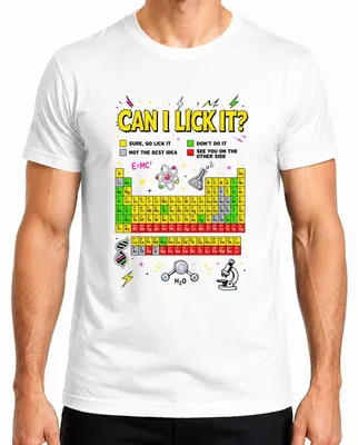 Zdjęcie produktu dla Koszulka męska "Can I Lick It Science Chemistry Periodic Statement", biała, rozmiar L