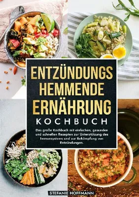 Produktbild von Entzündungshemmende Ernährung Kochbuch