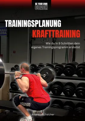 Produktbild von Be Your Own Coach - Trainingsplanung Krafttraining