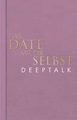 Produktbild von Das Date mit dir selbst - Deeptalk