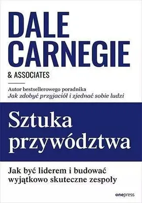 Zdjęcie produktu dla Sztuka przywództwa Carnegie & Associates Dale (Buch auf Polnisch)
