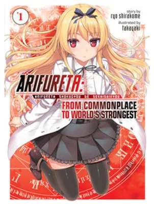 Productafbeelding van Arifureta: From Commonplace to World's Strongest (Light Novel) Vol. 1