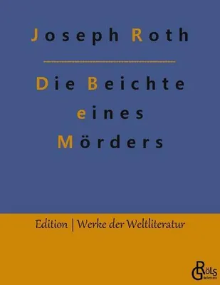 Produktbild von Die Beichte eines Mörders