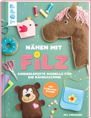 Produktbild von Filzbuch für Kinder ab 5 Jahren mit illustrierten Schritt-für-Schritt-Anleitungen