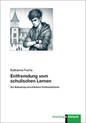 Obrázok produktu pre Entfremdung vom schulischen Lernen
