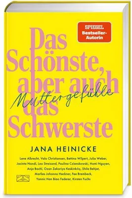 Produktbild von Muttergefühle - Das Schönste, aber auch das Schwerste