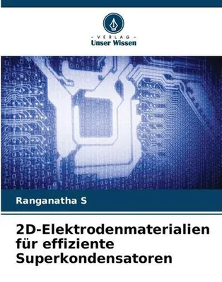 Produktbild von 2D-Elektrodenmaterialien für effiziente Superkondensatoren