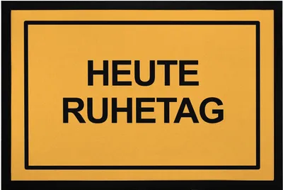 Produktbild von Fußmatte mit Spruch Warnschild Warnhinweis rutschfest & waschbar Moonworks® Heute Ruhetag schwarz 60x40cm