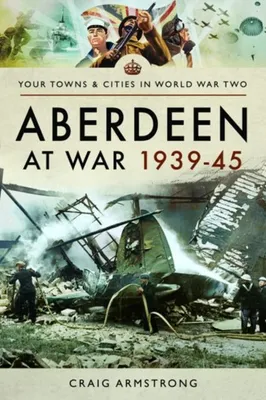Produktbild von Aberdeen at War 1939-45
