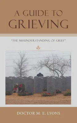 Produktbild von A Guide to Grieving