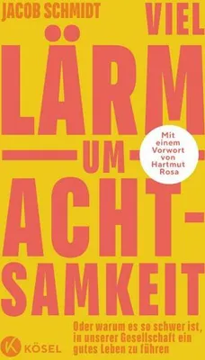 Obrázek produktu pro Viel Lärm um Achtsamkeit