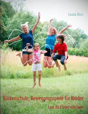 Produktbild von Rückenschule, Bewegungsspiele für Kinder