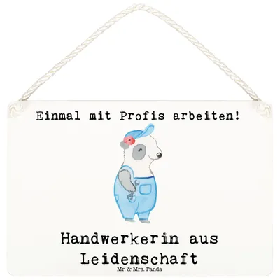 Produktbild von Mr. & Mrs. Panda Schild Handwerkerin Leidenschaft DIN A6 - Weiß - Geschenk, holzbild, Türschild, wandtafel, Lustig, Handwerksbetrieb, Werkstatt, Dekobrett, Spruch