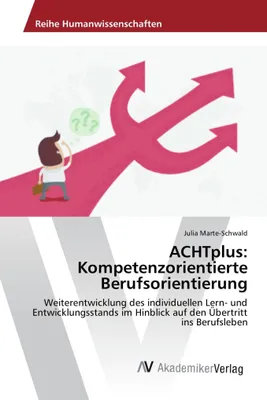 Produktbild von ACHTplus: Kompetenzorientierte Berufsorientierung