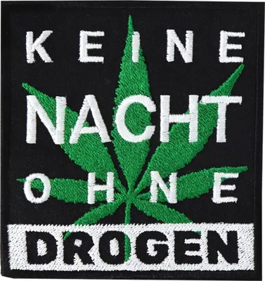 Produktbild von Keine Nacht ohne Drogen - Aufnäher