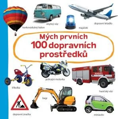 Image de Mých prvních 100 dopravních prostředků