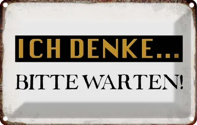 Produktbild von vianmo Blechschild 12x18 cm ich denke bitte warten Dekoration Spruch Zitat