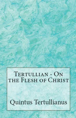 Produktbild von On the Flesh of Christ