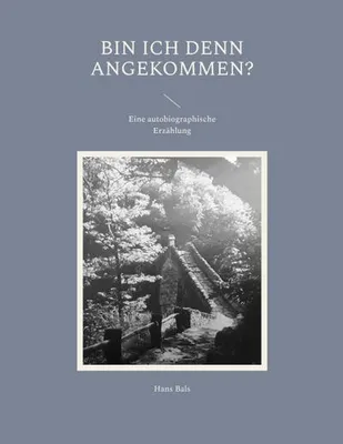 Produktbild von Bin ich denn angekommen?