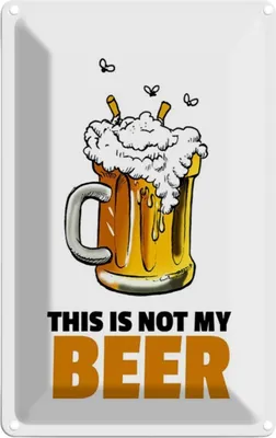 Produktbild von vianmo Blechschild 30x20 cm Alkohol This is not my beer Bier