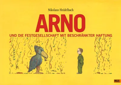 Produktbild von Heidelbach, N: Arno und die Festgesellschaft mit beschränkte