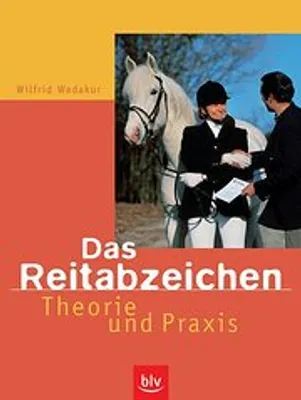 Produktbild von Das Reitabzeichen. Theorie und Praxis