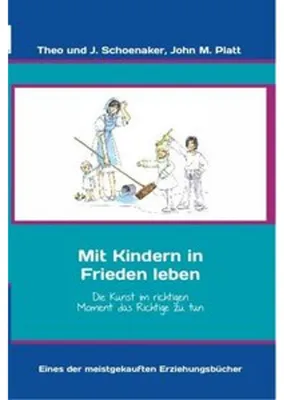 Zdjęcie produktu dla Schoenaker, T: Mit Kindern in Frieden leben