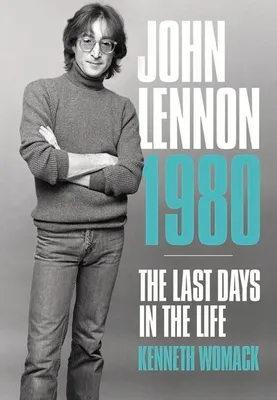 Produktbild von John Lennon, 1980: The Final Days