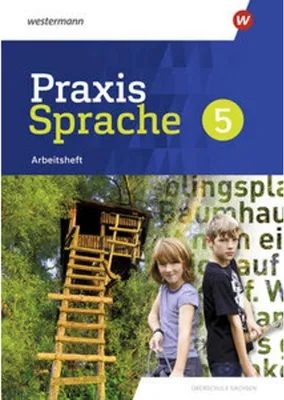 Produktbild von Praxis Sprache 5. Arbeitsheft. Differenzierende Ausgabe für Sachsen