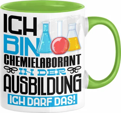 Produktbild von Chemielaborant Ausbildung Tasse Geschenk Ich Bin Chemielaborant In Der Ausbildung Ich Darf Das Geschenkidee Spruch (Grün)
