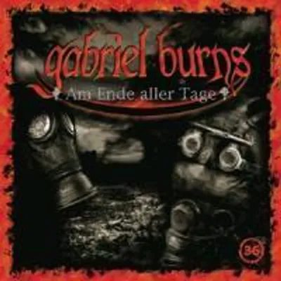 Produktbild von Gabriel Burns 36. Am Ende aller Tage