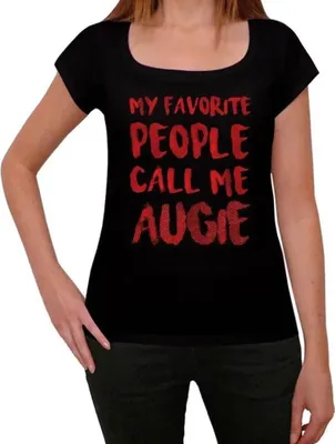 Produktbild von Damen Grafik T-Shirt Meine Lieblingsmenschen nennen mich Augie – My Favorite People Call Me Augie – Öko-Verantwortlich Vintage Jahrgang Kurzarm