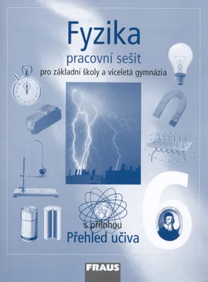 Obrázek produktu pro Fyzika 6 pro ZŠ a víceletá gymnázia - Pracovní sešit (kolektiv autorů)