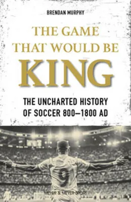 Obrázok produktu pre The Game That Would be King