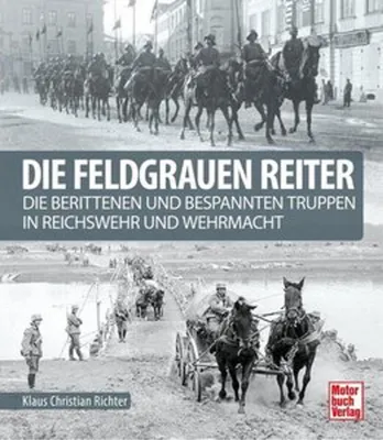 Zdjęcie produktu dla Die feldgrauen Reiter