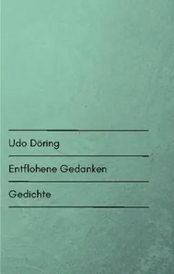 Produktbild von Entflohene Gedanken